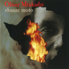 Vhunze Moto - Oliver Mtukudzi