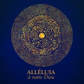 Alléluia, à notre Dieu (feat. Sebastien Corn, Samuel Olivier & La Bénédiction) artwork