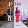 Di Hati - Single