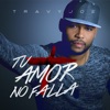 Tu Amor No Falla - Single