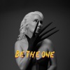 Be the One - Single