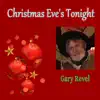 Christmas Eve's Tonight song lyrics