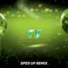 TV (SpedUp Remix) - Single album lyrics, reviews, download
