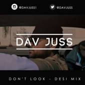 Don't Look (Desi Mix) artwork