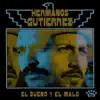 Stream & download El Bueno Y El Malo