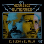 Hermanos Gutiérrez - Pueblo Man