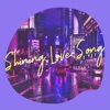 Shining Love Song - Single