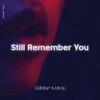 Still Remember You - Single