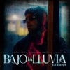 Bajo la Lluvia - Single