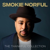 Smokie Norful: The Thankful Collection - EP artwork