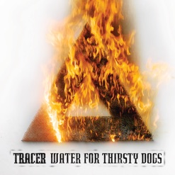 WATER FOR THIRSTY DOGS cover art