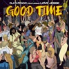 Good Time (feat. Love Jesse) - Single