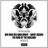 Wagner: Der Ring des Nibelungen (The Ring of the Nibelung) – Great Scenes album lyrics, reviews, download