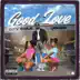 Good Love (feat. Usher) - Single album cover