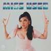 MISS USED - EP, 2022