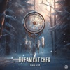 Dreamcatcher - Single