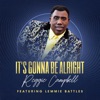 It's Gonna Be Alright (feat. Lemmie Battles) - Single