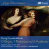 Handel: L'Allegro, il Penseroso ed il Moderato, HWV 55 album lyrics, reviews, download