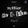 Why So Serious? Take 3 - EP album lyrics, reviews, download