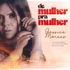 Gessica Moraes - De Mulher pra Mulher