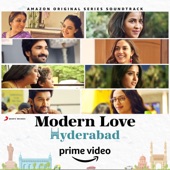 Modern Love (Hyderabad) [Original Series Soundtrack] artwork