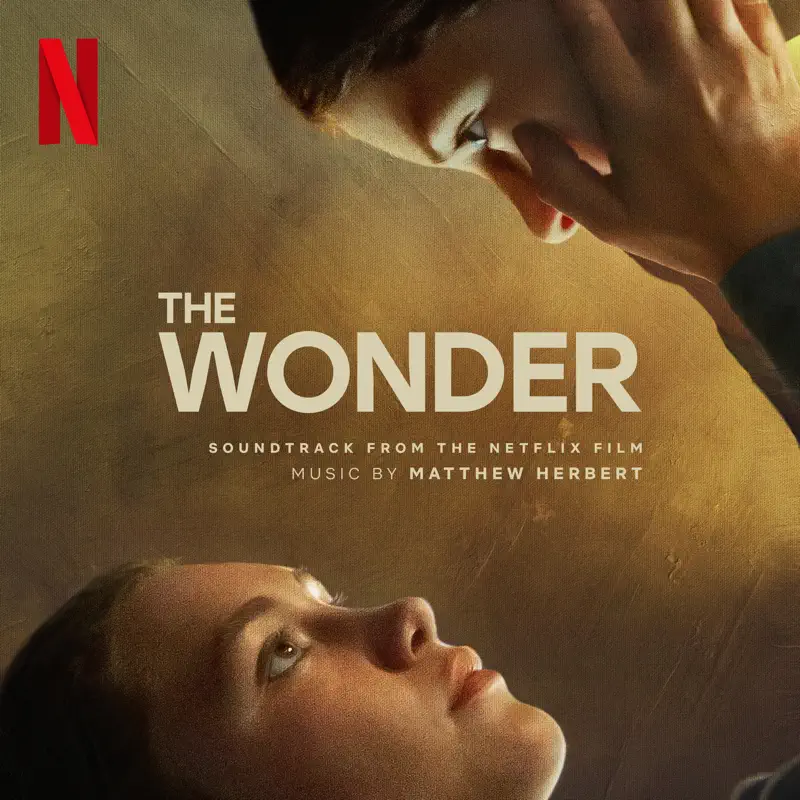 Matthew Herbert - 神跡 The Wonder (Soundtrack from the Netflix Film) (2022) [iTunes Plus AAC M4A]-新房子