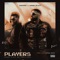 Players (feat. Devika Badyal) - Badshah & Karan Aujla lyrics