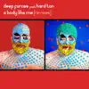 A Body Like Me [Remixes] album lyrics, reviews, download