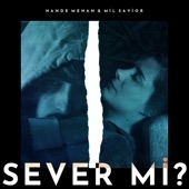 Sever Mi? artwork