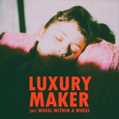 Luxury - Maker