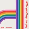 All the Good Boys Are Gay - Single album lyrics, reviews, download