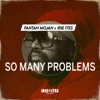 So Many Problems (Edit) - Single
