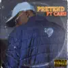 Pretend (feat. Caru) - Single album lyrics, reviews, download