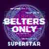 Superstar (feat. Simone Denny) - Single album lyrics, reviews, download