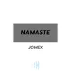Namaste album lyrics, reviews, download