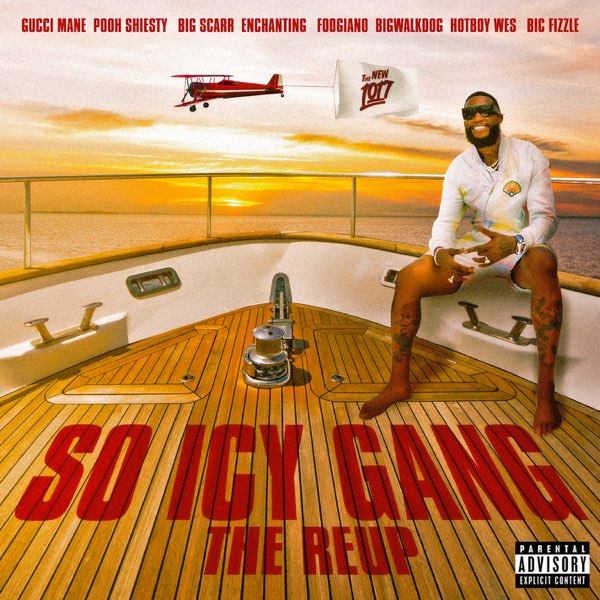 Gucci Mane - So Icy Gang: The ReUp
