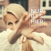 Nur bis hier - Single