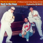 Back in the Dayz (feat. Professor Lyrical & Ruby Shabazz) - Single