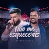 Não Me Esquecerás (Ao Vivo) - Single