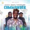 Commander (feat. Generalsnazy & Umu obiligbo) - Stg lyrics