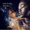 LIVE TO TELL (feat. ESSENCE) - Single album lyrics, reviews, download