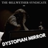 Dystopian Mirror - Single