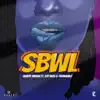 Stream & download Sbwl (feat. Djy Biza & Tranquilo) - Single