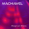 Magical Mess - Single