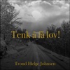 Tenk å få lov! - Single