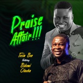 Praise Affair (feat. Bidemi Olaoba) artwork