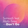 Don't Go - Single