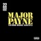 Major Payne (feat. Michael Aristotle) - KING TMRW lyrics