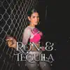 Ron & Tequila - Single album lyrics, reviews, download