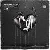 Always You (feat. Clarita de Quiroz) - Single